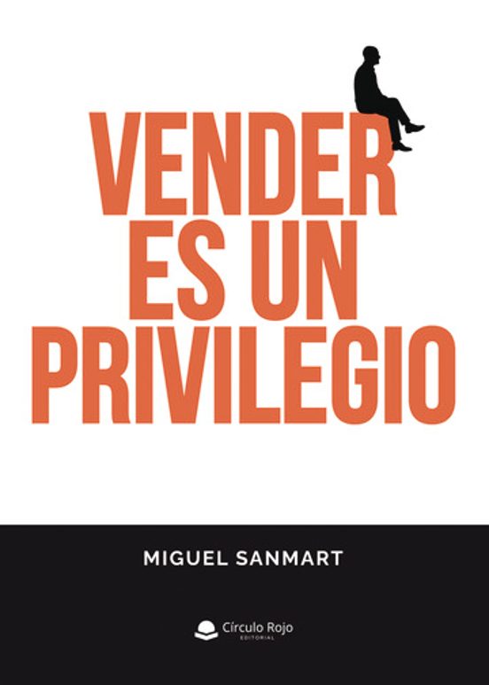 Vender Es Un Privilegio