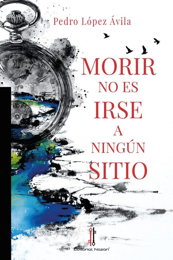 Morir no es irse a ningún sitio