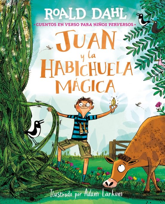 Juan y la habichuela mágica