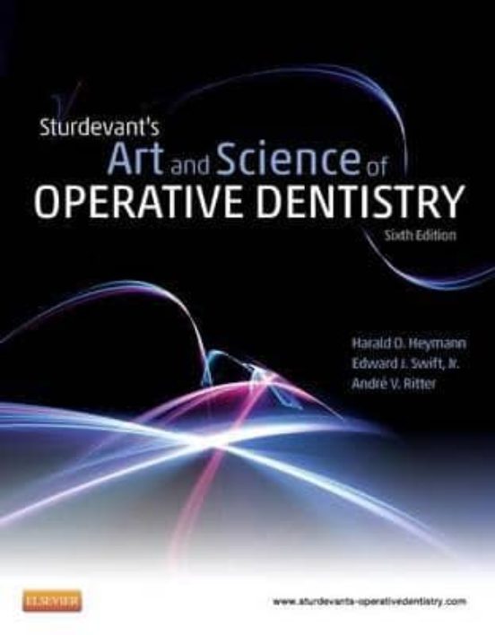 Sturdevant S Art And Science Of Operative Dentistry