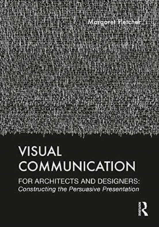 Visual Communication For Architects And Designers