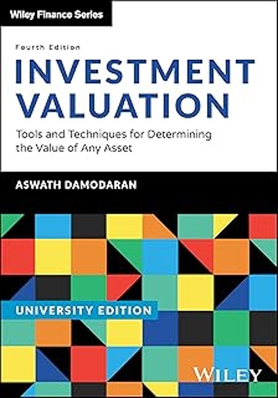 Investment Valuation University Edition: Tools And Techniques For Dete