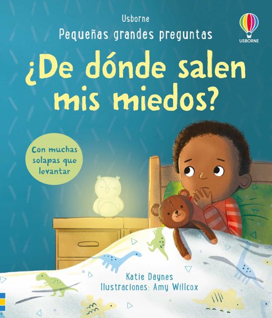 ¿de Dónde Salen Mis Miedos? Pequeñas Grandes Preguntas