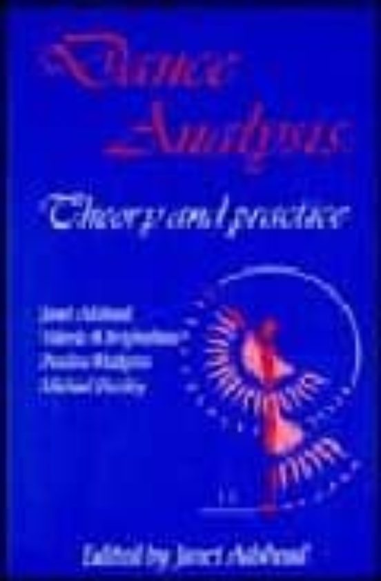Dance Analysis:theory And Practice