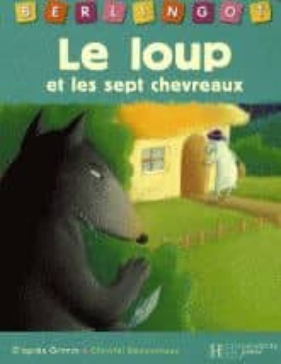 Le Loup Et Les Sept Chevreaux