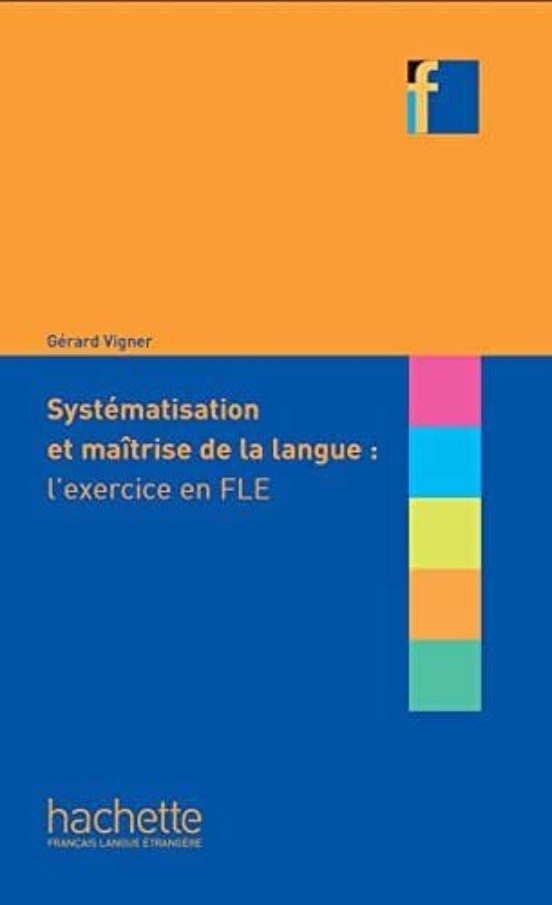 Systématisation Et Maîtrise De La Langue