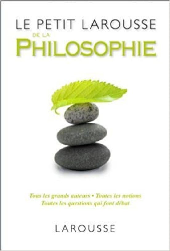 Le Petit Larousse de la Philosophie