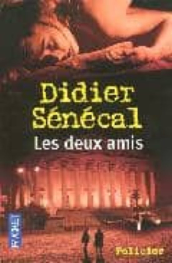 Deux Amis Les