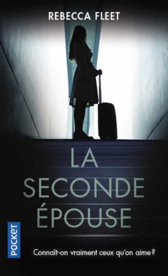 La Seconde Epouse