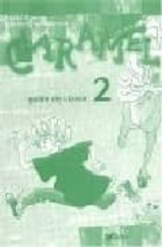 Caramel 2. Guide De Classe