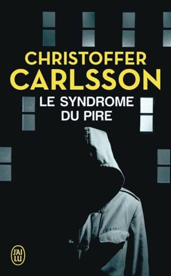 Le Syndrome Du Pire