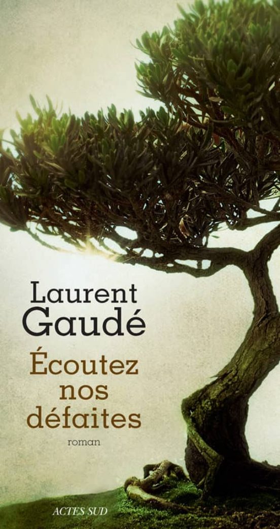 Ecoutez Nos Défaites