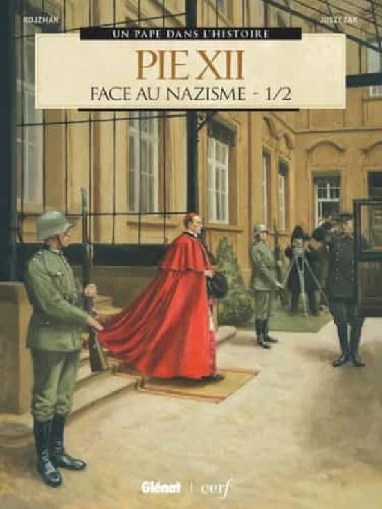 Pie XII. Vol. 1. Face Au Nazisme
