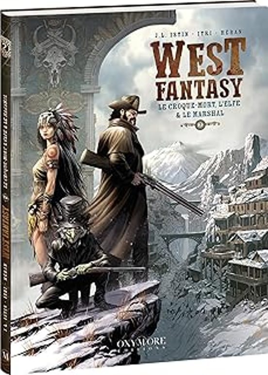 West Fantasy. Vol. 2. Le Croque-mort L Elfe & Le Marshal