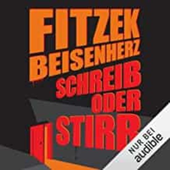 Schreib Oder Stirb