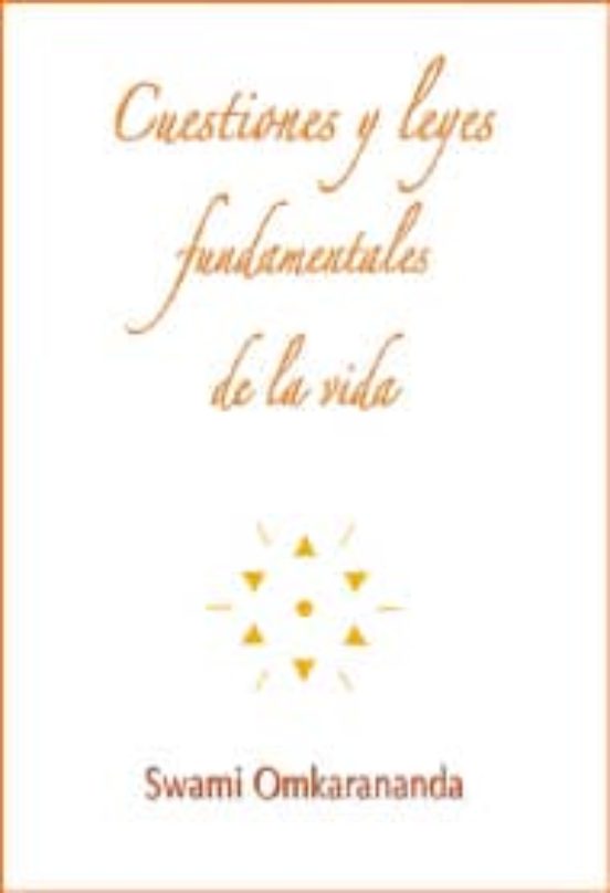 Cuestiones Y Leyes Fundamentales De La Vida