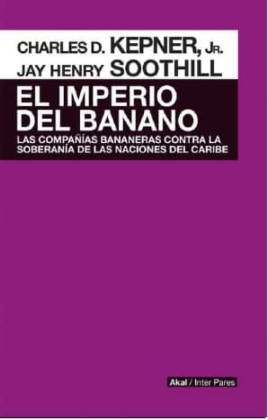 El Imperio Del Banano