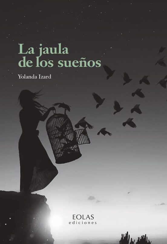 La Jaula De Los Sueños