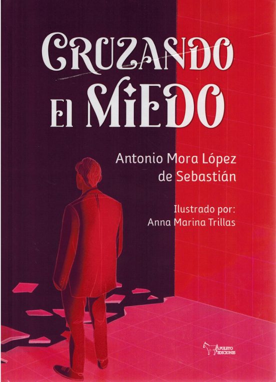 Cruzando el miedo
