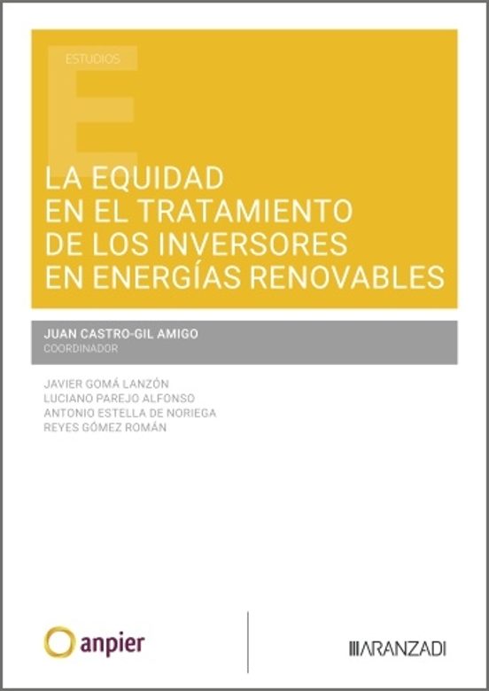 La Equidad En El Tratamiento De Los Inversores En Energías Renova Bles