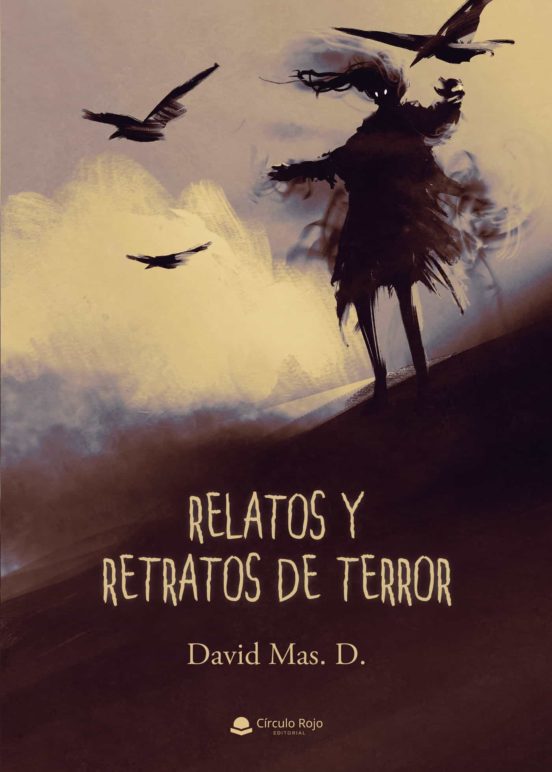 Relatos Y Retratos De Terror