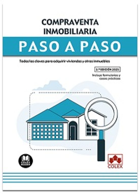 Compraventa Inmobiliaria. Paso A Paso