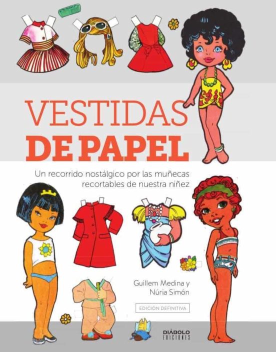 Vestidas De Papel. Edición Definitiva
