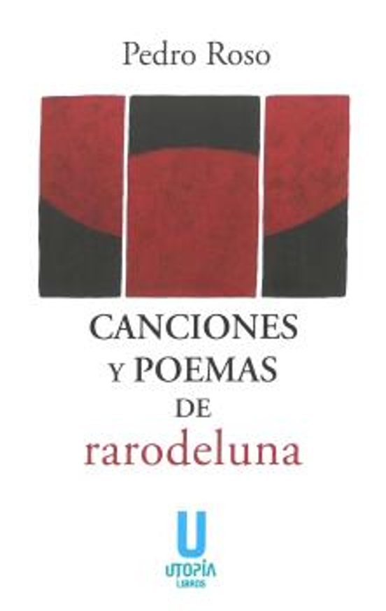 Canciones Y Poemas De Rarodeluna