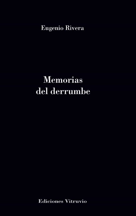 Memorias Del Derrumbe