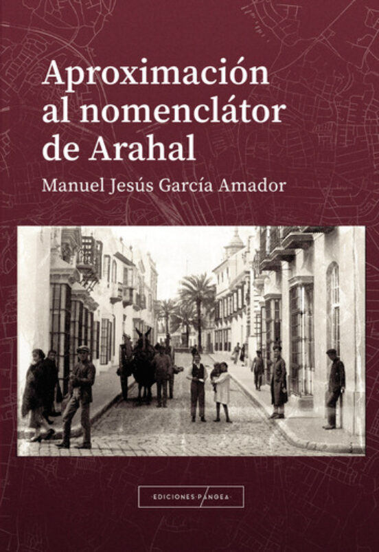 Aproximación Al Nomenclátor De Arahal