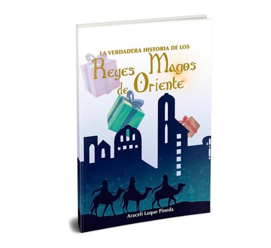 La Verdadera Historia de los Reyes Magos de Oriente