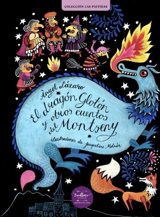 El Dragón Glotón Y Otros Cuentos