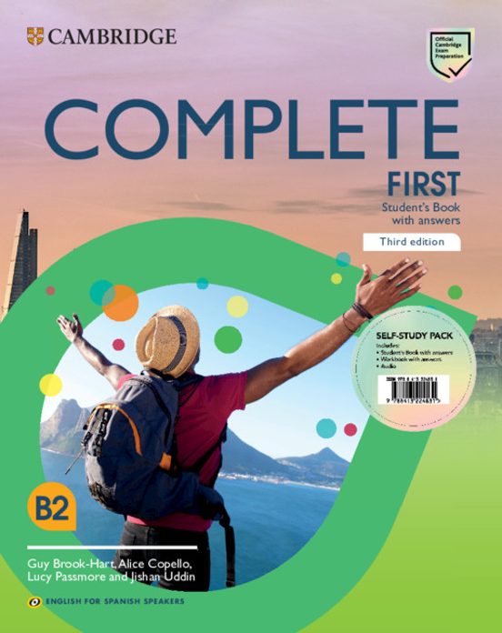 Complete First Self-Study Pack . English for Spanish Speakers