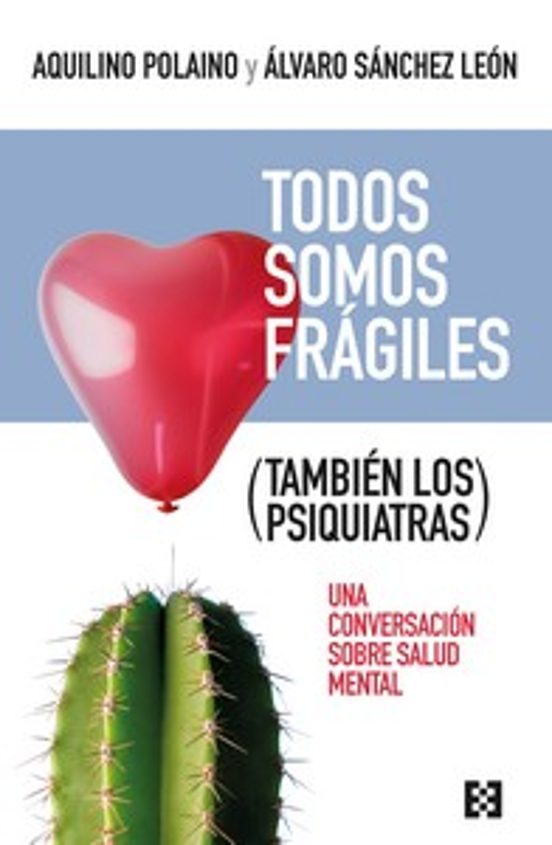 Todos Somos Frágiles