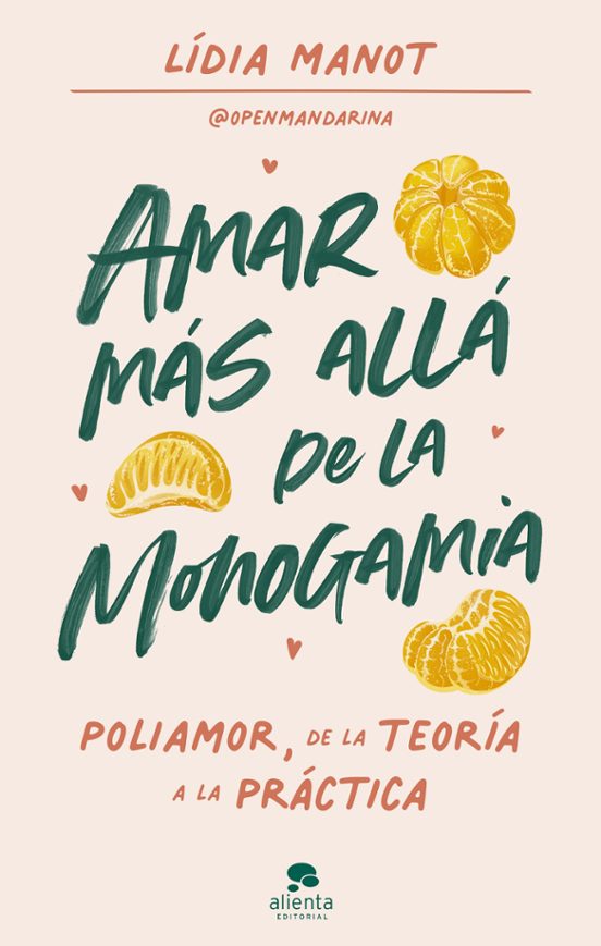 Amar Más Allá De La Monogamia
