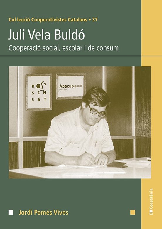Juli Vela Buldo: Cooperacio Social Escolar I De Consum