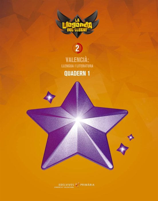 Llengua Valencià 2º Educacion Primària Quadern 1 la Llegenda del Lleg