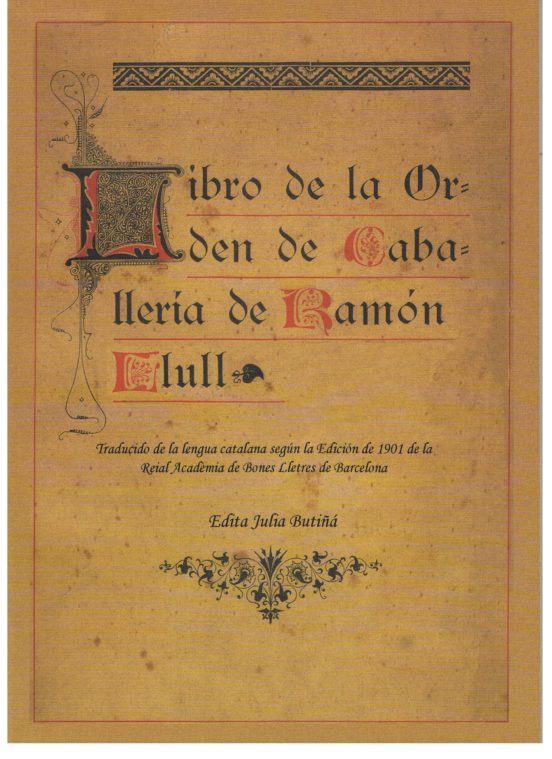 Libro De La Orden De Caballeria De Ramón Llull
