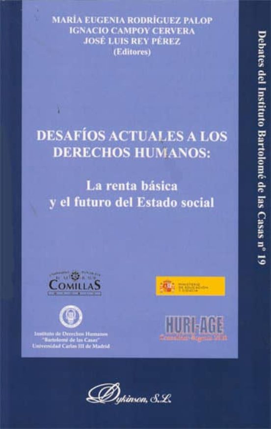 Desafios Actuales A Los Derechos Humanos: La Renta Basica Y El Fu Turo