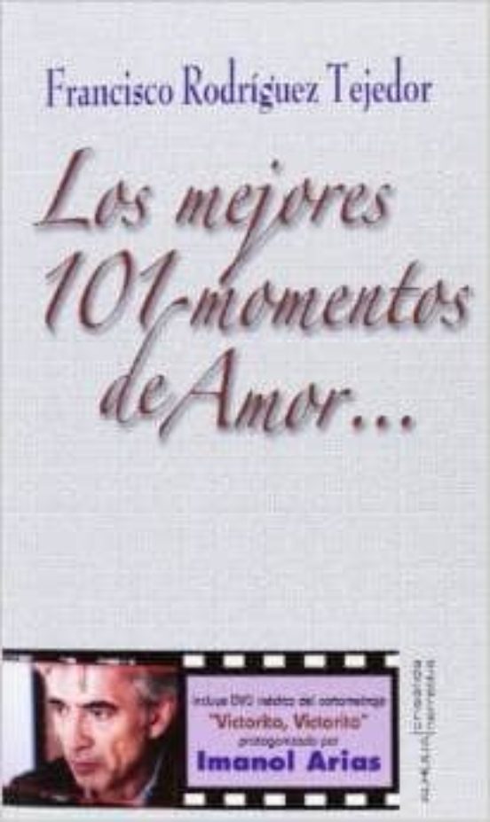 Los Mejores 101 Momentos De Amor