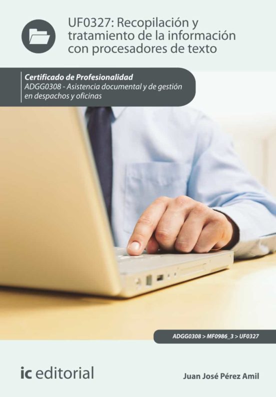 Adgg0308 Recopilación Y Tratamiento De La Información Con Pro