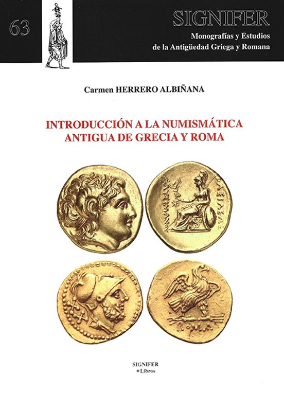 Introducción A La Numismática Antigua De Grecia Y Roma