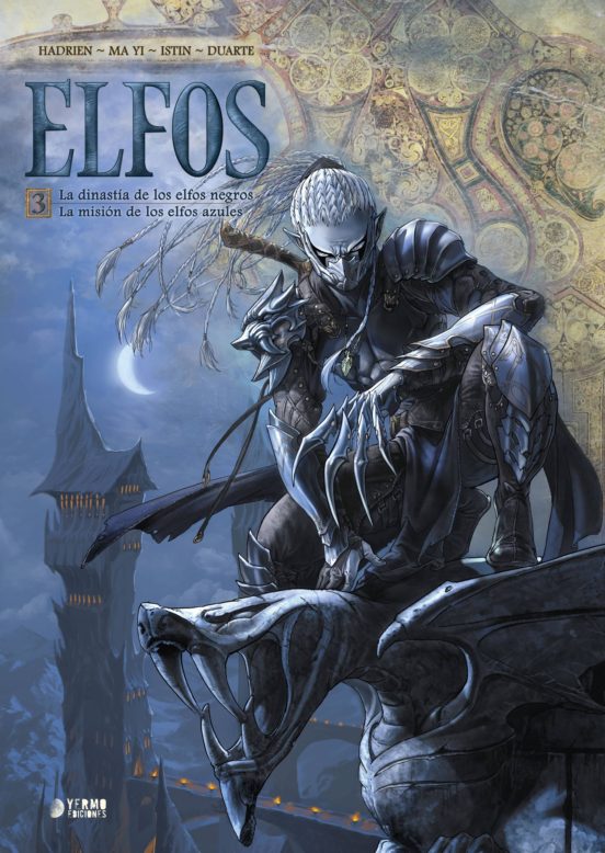 Elfos Nº 3. La Dinastia De Los Elfos Negros / La Mision De Los Elfos A