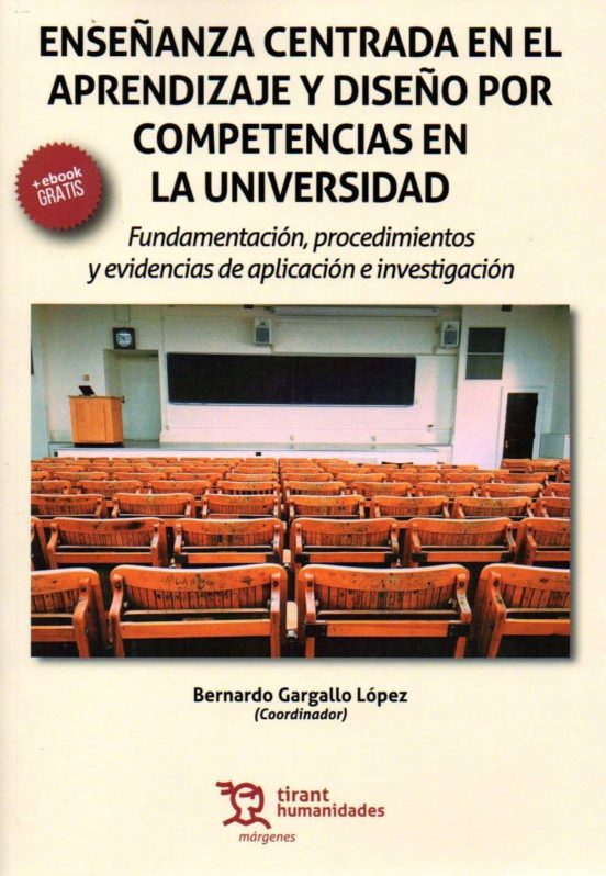 Enseñanza Centrada En El Aprendizaje Y Diseño Por Competencias En La Universidad