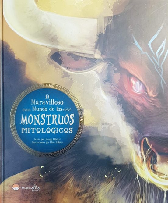 El Maravillosos Mundo De Los Monstruos Mitologicos: Libros De Lectura