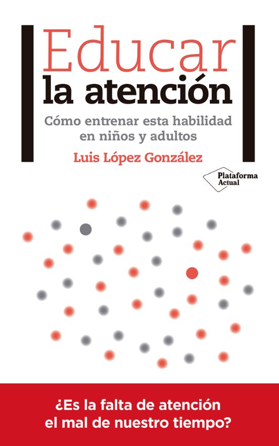 Educar La Atención