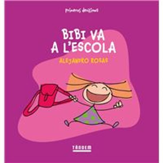 Bibi Va A L Escola - Ed. Valencià