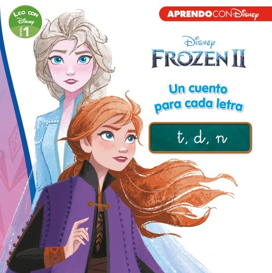 Frozen 2. Un Cuento Para Cada Letra: T/ D/ N/ F