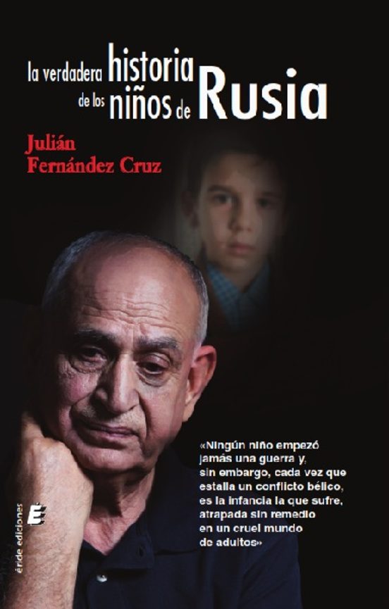 La verdadera historia de los niños de Rusia