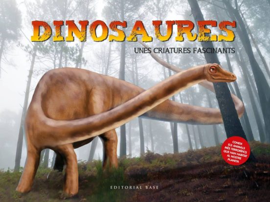 Dinosaures Unes Criatures Fascinants